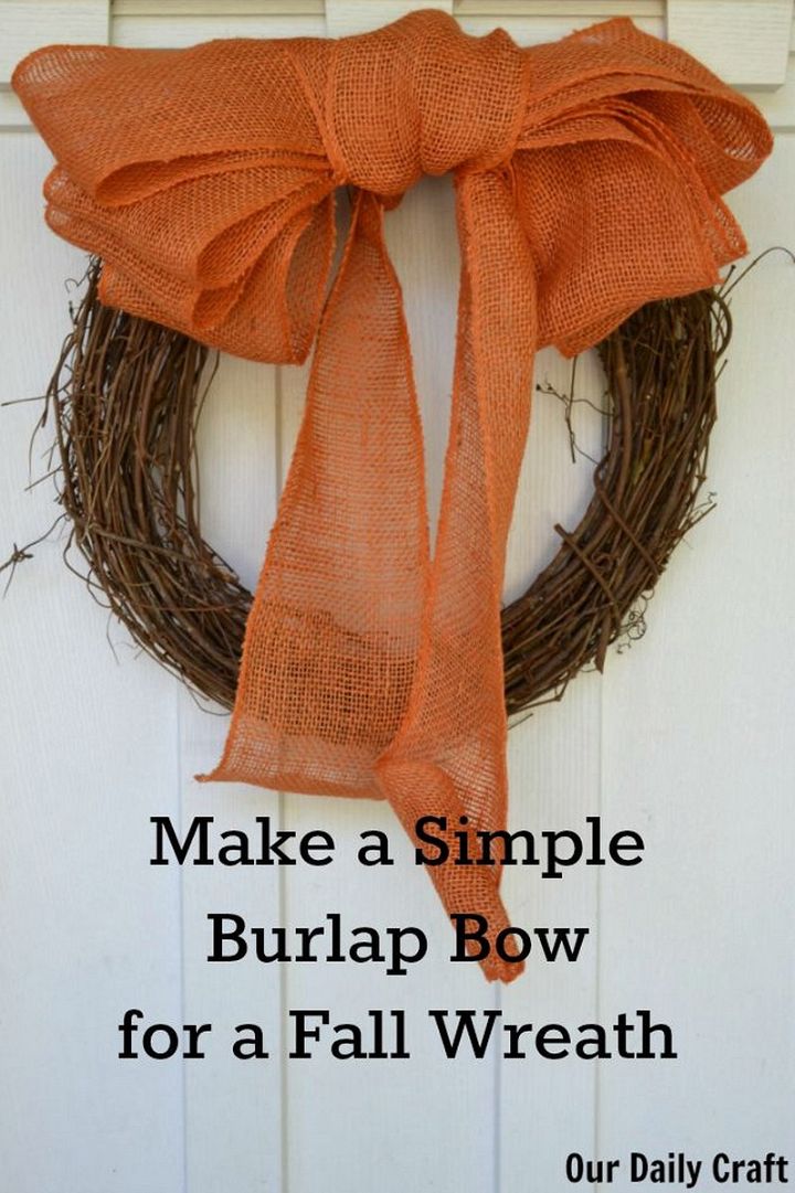 Make a Burlap Bow to Decorate a Simple Fall Wreath
