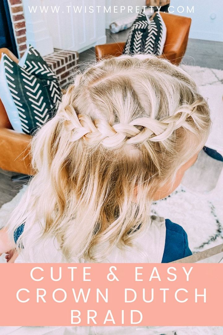 Cute And Easy Crown Dutch Braid