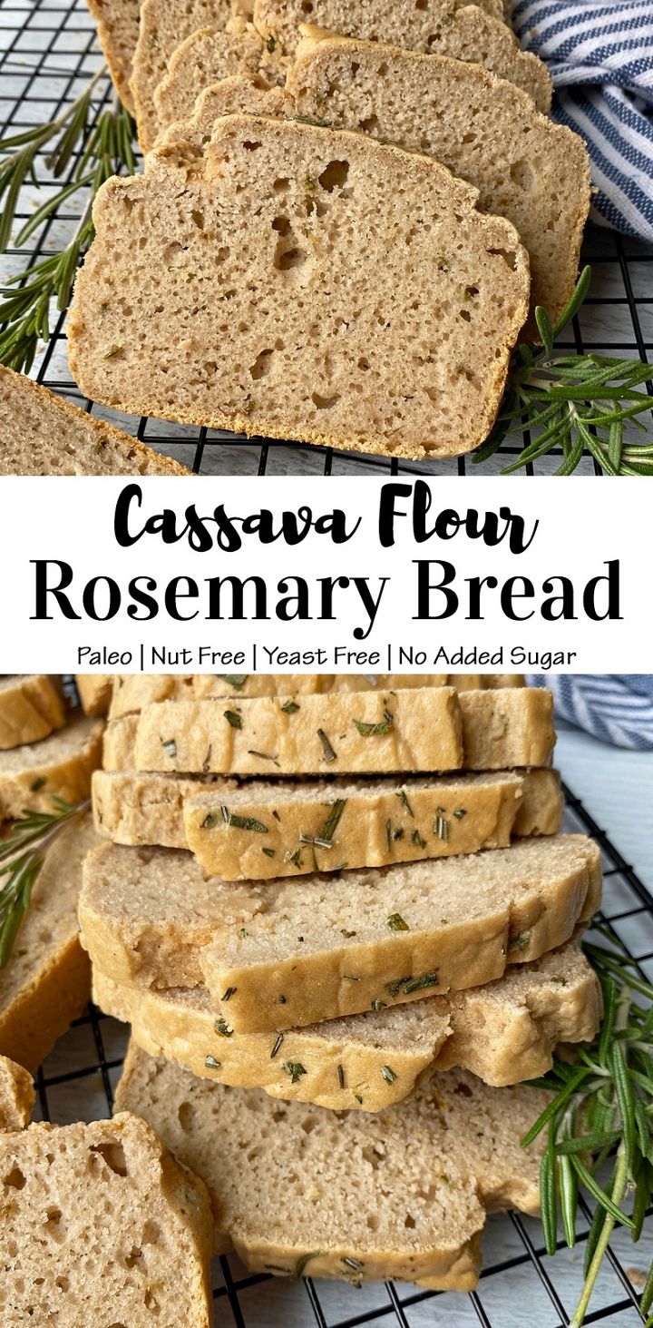 Rosemary Cassava Bread Paleo Gluten Free