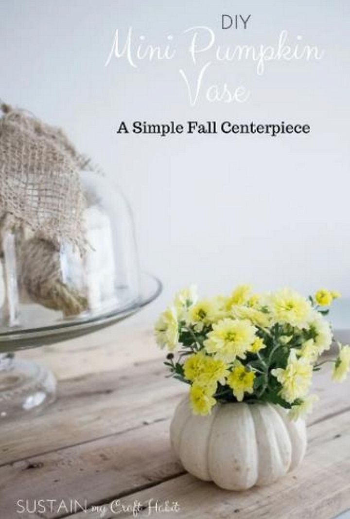 Fall Decor Idea A DIY Mini Pumpkin Floral Vase