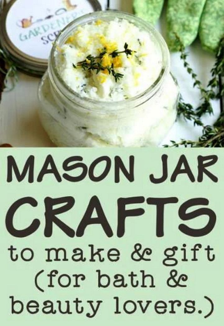 Mason Jar Crafts for Bath Beauty Lovers