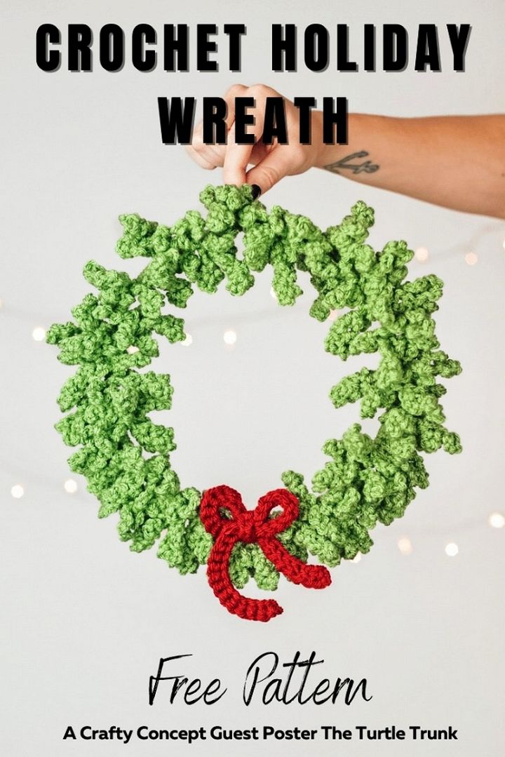 How To Crochet A Holiday Wreath Free Crochet Pattern