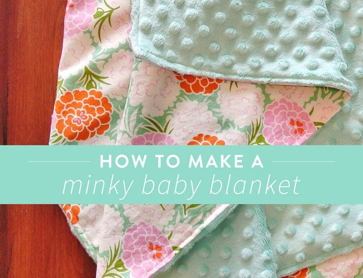 Minky Baby Blanket