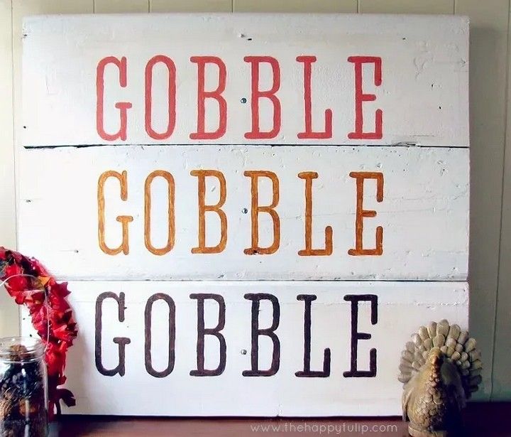 Gobble Thanksgiving Sign