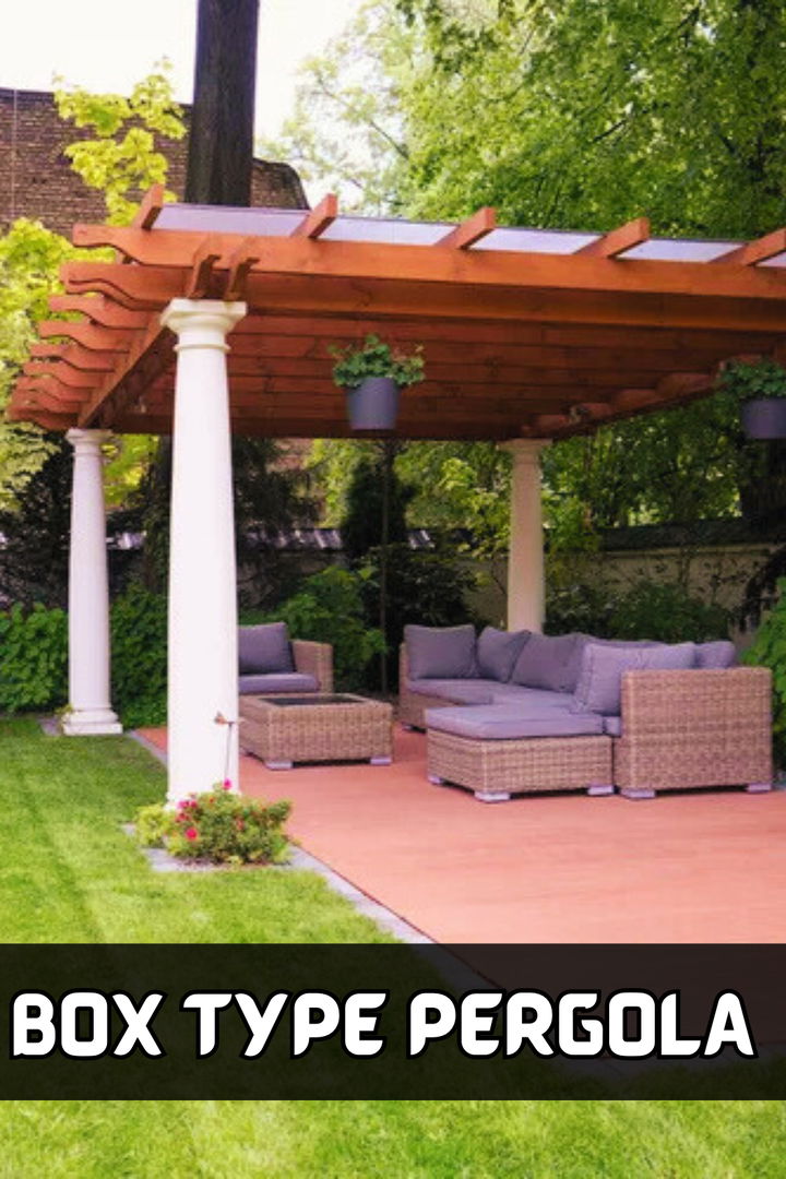 Box Type PERGOLA