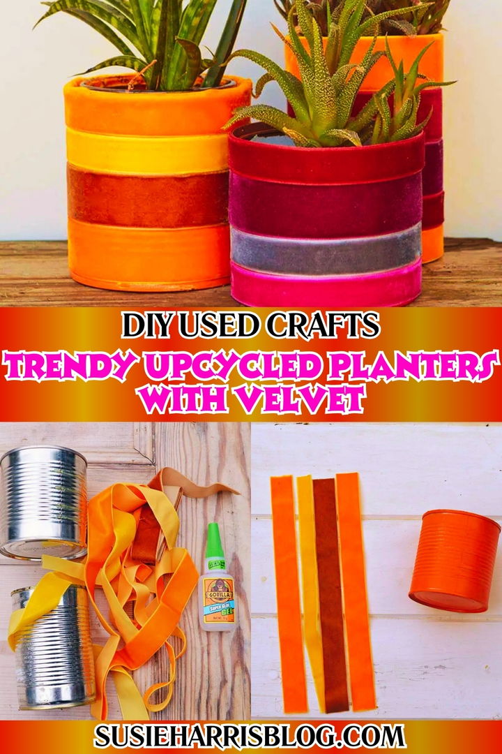 Trendy Upcycled Planters With Velvet