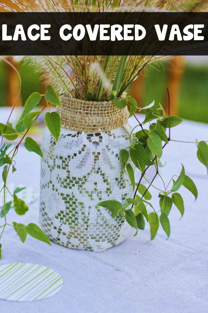 Lace Covered Vase