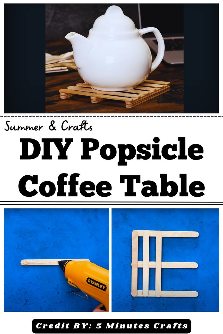 DIY Popsicle Coffee Table